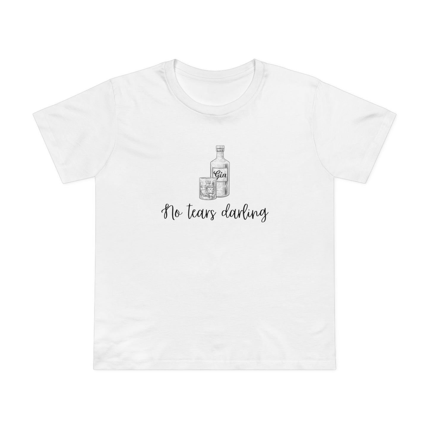 No Tears Darling Tee