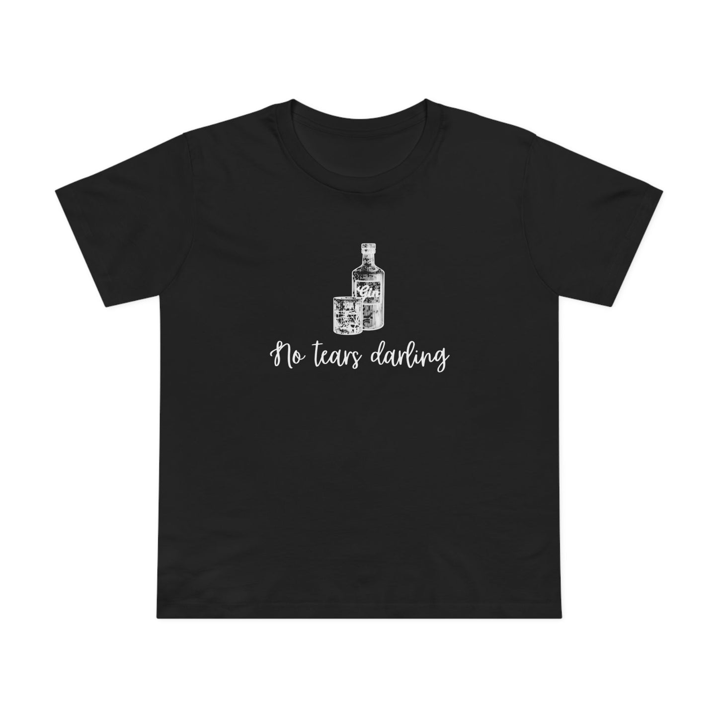 No Tears Darling Tee