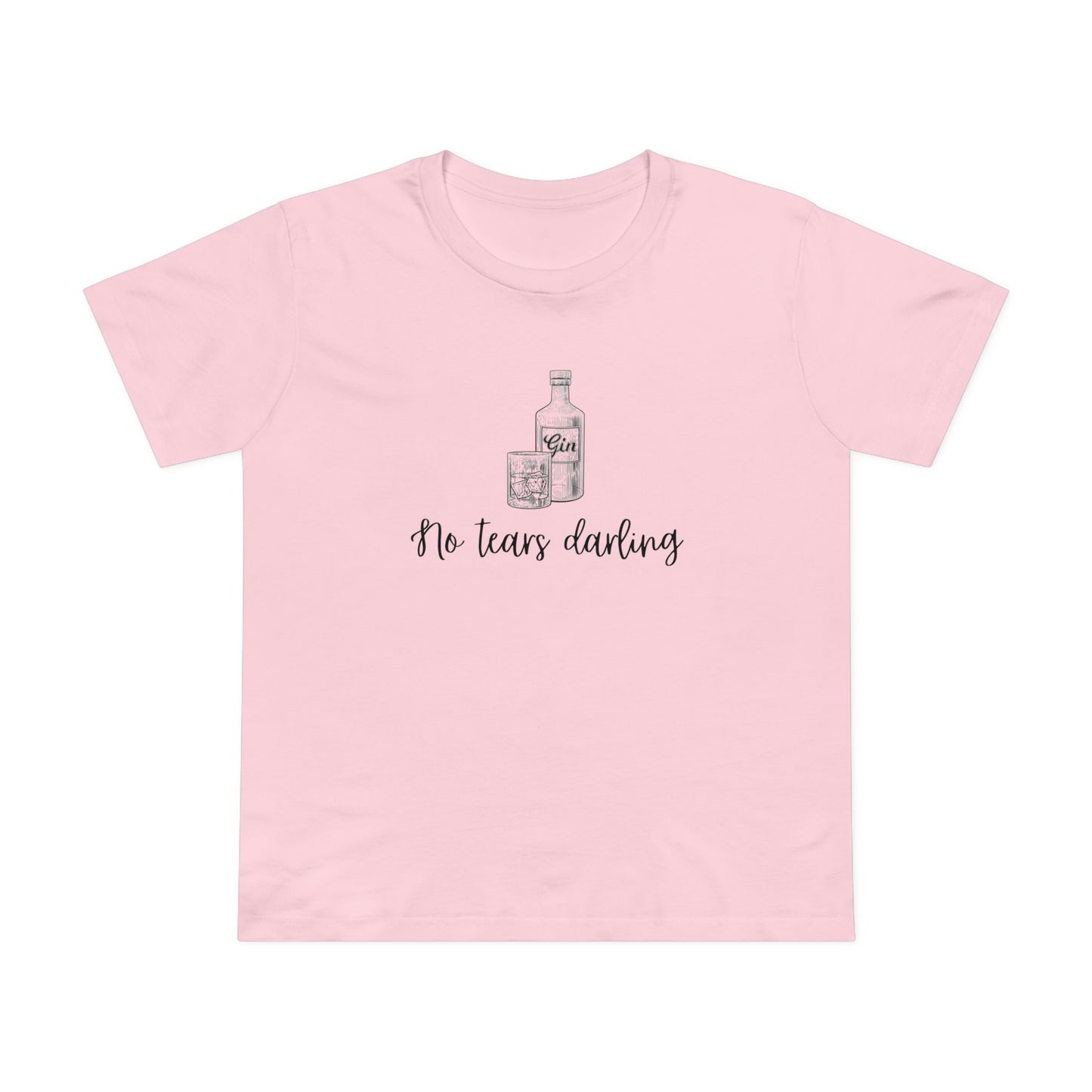 No Tears Darling Tee
