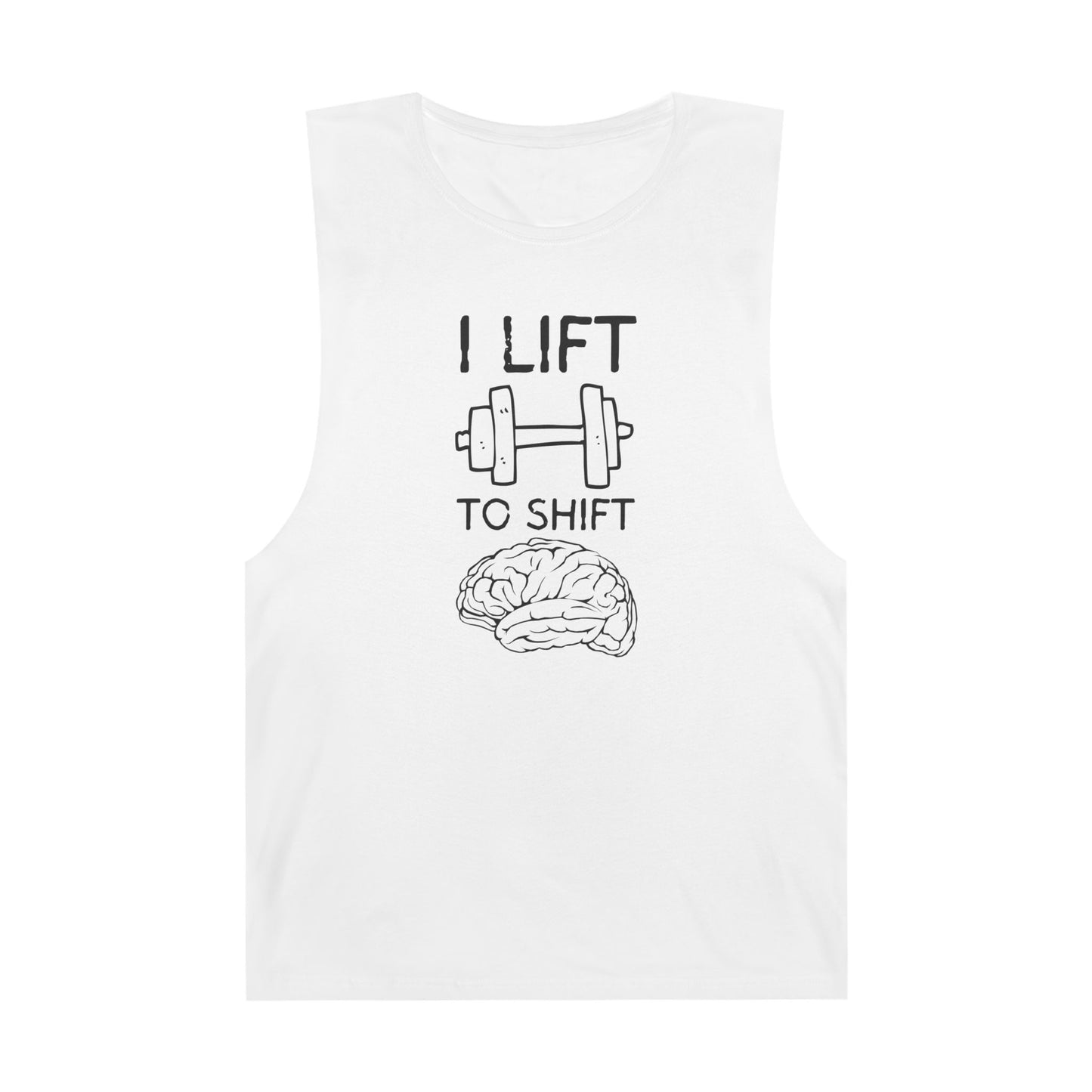 I Lift, To Shift gym tank