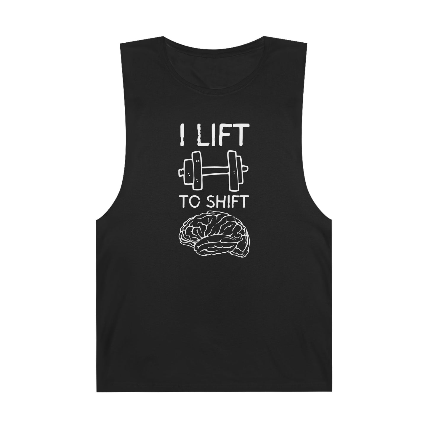 I Lift, To Shift gym tank